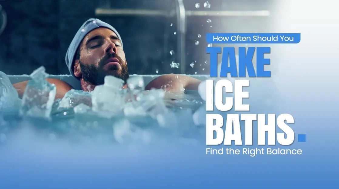 Finding the Right Balance: How Often Should You Take Ice Baths