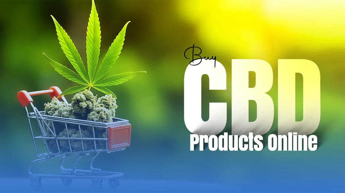 Buy CBD - Ultimate Guide To Shop CBD Products Online